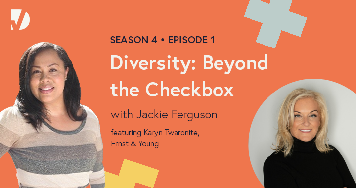 Jackie and Karyn headshots on a Diversity: Beyond the Checkbox podcast episode graphic