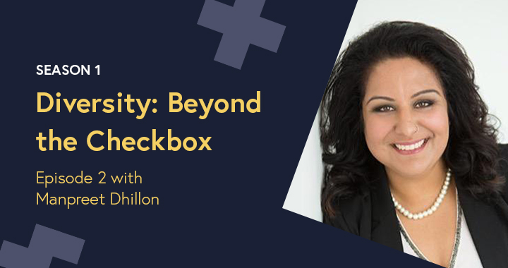 Manpreet Dhillon headshot in a Diversity: Beyond the Checkbox graphic template.