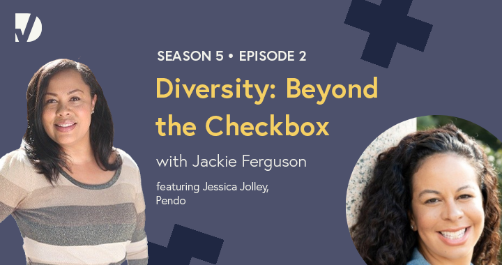 Inclusive Hiring and the Fallacy of the Binary Race Narrative, with Pendo’s Jessica Jolley