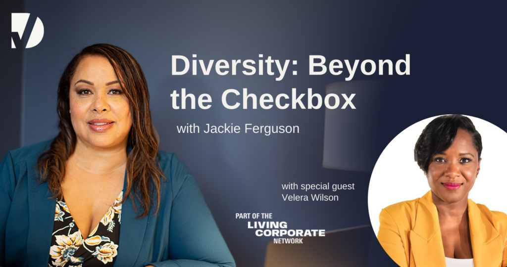 Jackie Ferguson gets ready to sit down with Velera Wilson, the next guest on, 'Diversity: Beyond the Checkbox.'