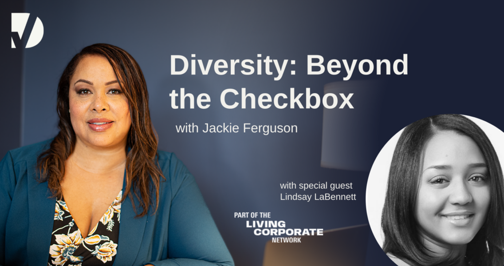 Jackie gets ready to sit down with the next guest on Diversity: Beyond the Checkbox, Lindsay LaBennett