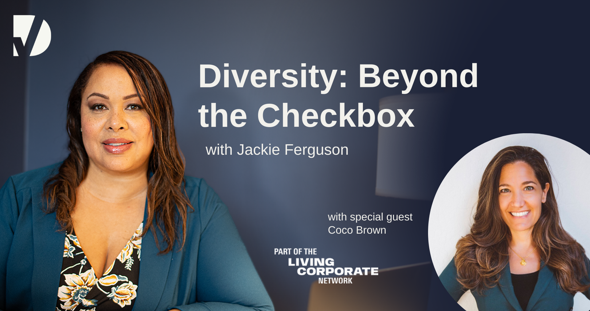 Jackie gets ready to sit down with Coco Brown, the next guest on, 'Diversity: Beyond the Checkbox.'